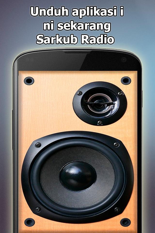Sarkub Radio Online Gratis di Indonesia for Android - APK Download