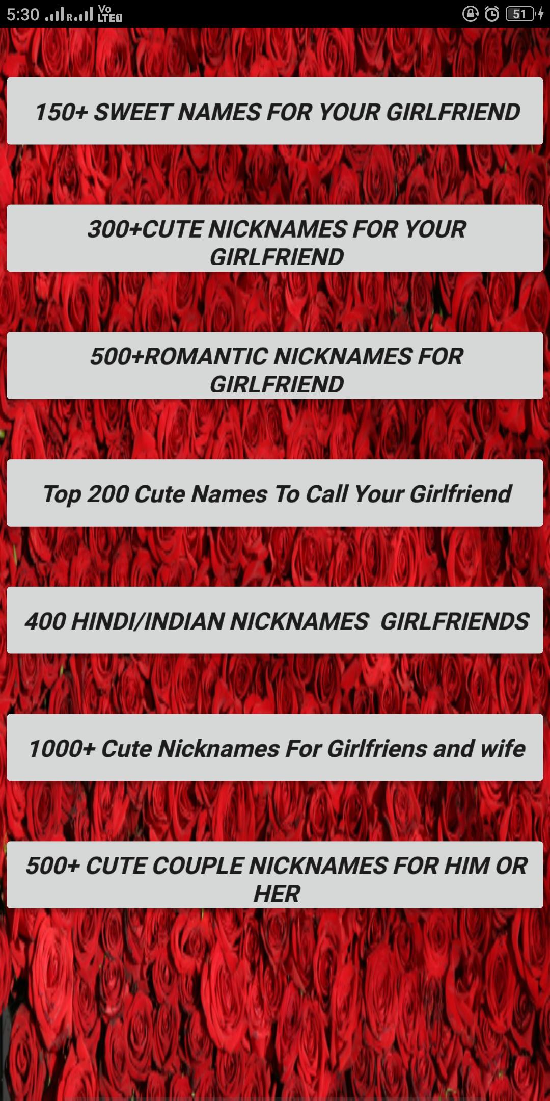 Your you what can names girlfriend call 100 Romantic