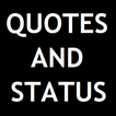 QUOTES AND STATUS