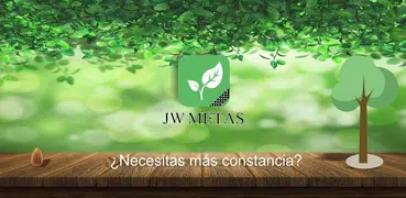 Metas Teocráticas para Tj y Jw