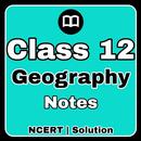 Class 12 Geography Notes & MCQ APK