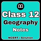 Class 12 Geography Notes & MCQ icono
