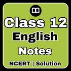 12th Class English NCERT Notes icône