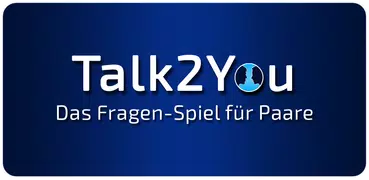 Talk2You: Fragen für Paare