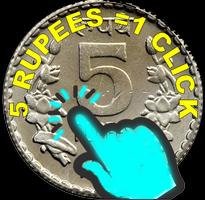5 Rupees Per Click Affiche