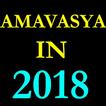 AMAVASYA IN 2018 TIME OR DATE