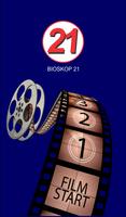 BIOSKOP 21- Film Bioskop Gratis plakat