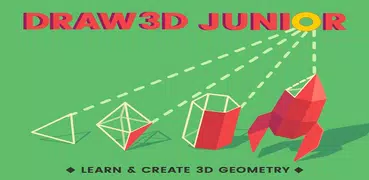 DRAW 3D JUNIOR :LEARN GEOMETRY