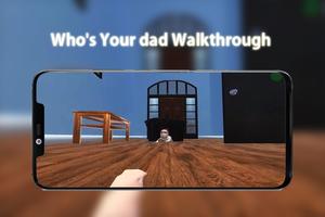 Walkthrough Who's Your dad تصوير الشاشة 3