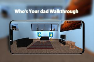 Walkthrough Who's Your dad الملصق