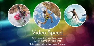 Video Speed Slow Motion & Fast