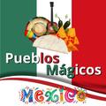 Pueblos Mágicos México