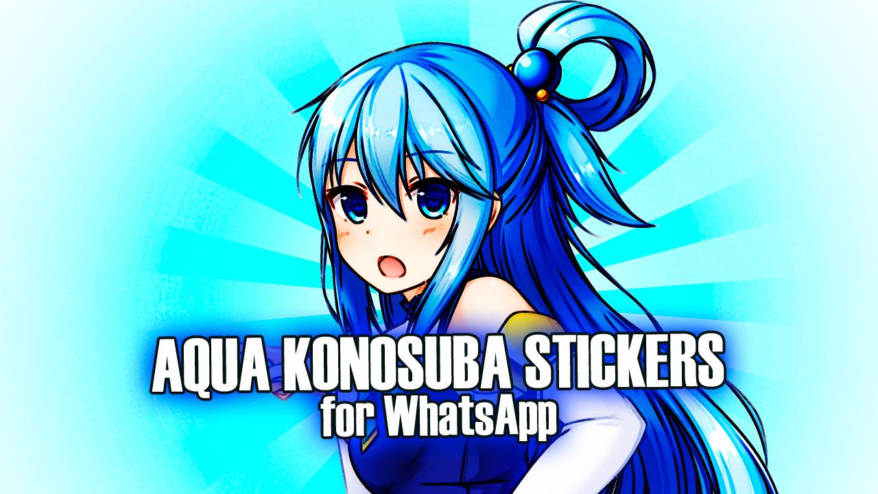Aqua Konosuba Stickers For Whatsapp Wastickerapps For Android Apk Download - aqua konosuba roblox