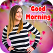 ”Good morning photo frame : Photo cut paste