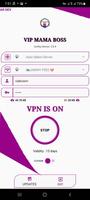 VIP MAMA BOSS স্ক্রিনশট 1