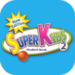 Super Kids 2
