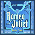 Romeo and Juliet (Audiobook)