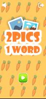 2 Pics 1 Word poster