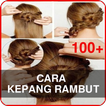 100+ Cara Kepang Rambut