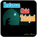 Keutamaan Shalat Tahajud APK