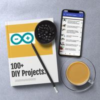 100+ DIY Arduino Projects ポスター