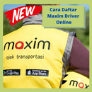 Cara Daftar Maxim Driver Online Terbaru APK