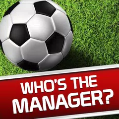 Whos the Manager Football Quiz