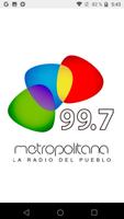 Radio Metropolitana 99.7 Affiche