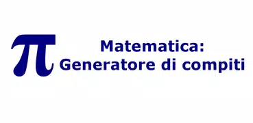 Matematica: Generatore compiti