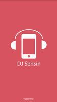 DJ Sensin poster