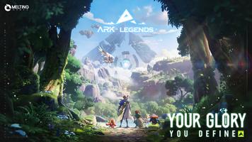 ARK LEGENDS poster