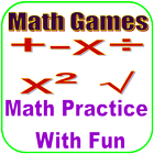 Math Practice With Fun - Math Games icône