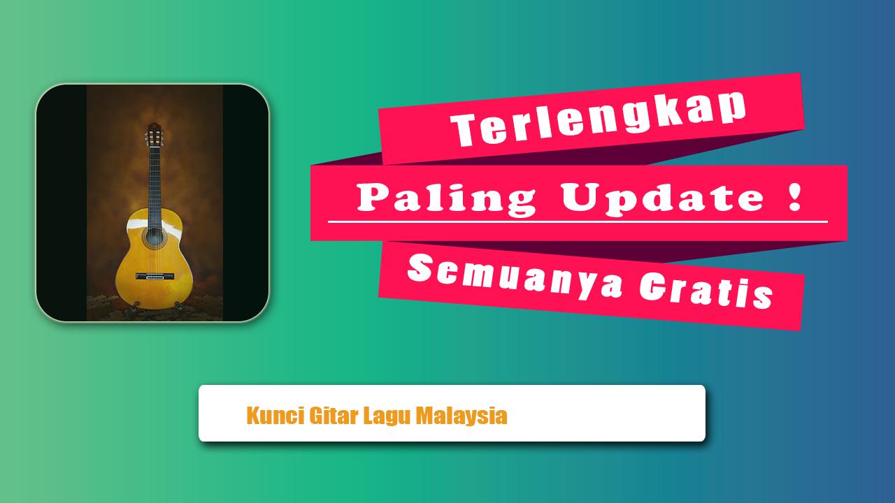 Kunci Gitar Lagu Malaysia Terlengkap For Android Apk Download