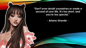 Ariana Grande Songs : Best Quotes App Ekran Görüntüsü 2