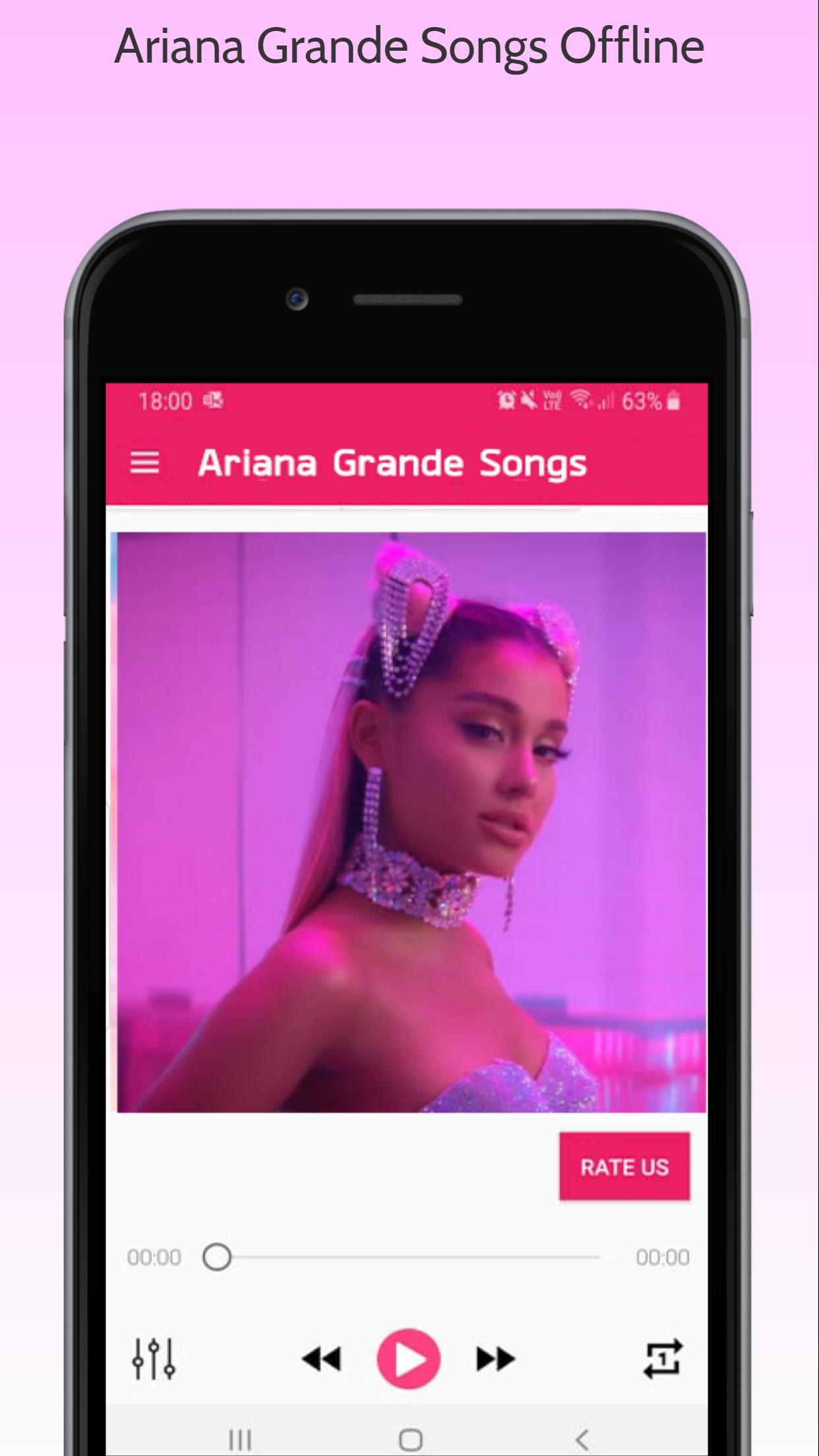 Ariana Grande Songs Offline 2019 For Android Apk Download