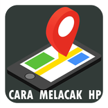 Cara melacak handphone yang hilang terbaru