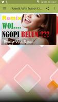 Remix Woi Ngopi Offline Affiche