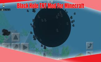 Black Hole TNT For Minecraft ảnh chụp màn hình 3