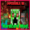 Hardcore Mod for Minecraft