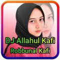 DJ Allahul Kafi Robbunal Kafi Remix