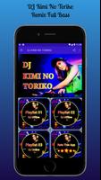 DJ Kimi No Toriko Remix 2020 Offline capture d'écran 3