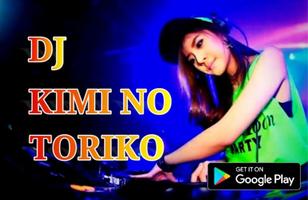 DJ Kimi No Toriko Remix 2020 Offline Plakat