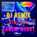DJ Play For Me Remix Kaweni Merry