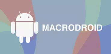 MacroDroid - Automatización