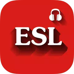 ESL Conversation (Listening) アプリダウンロード