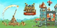 How to Download Crush the Castle: Siege Master on Android