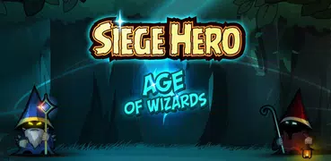Siege Hero Wizards