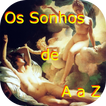 ”Os Sonhos de A a Z