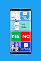 Probo App Yes or No Apk تصوير الشاشة 1