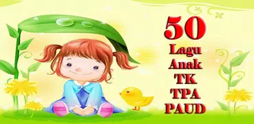 50 Lagu Anak TK-TPA-PAUD